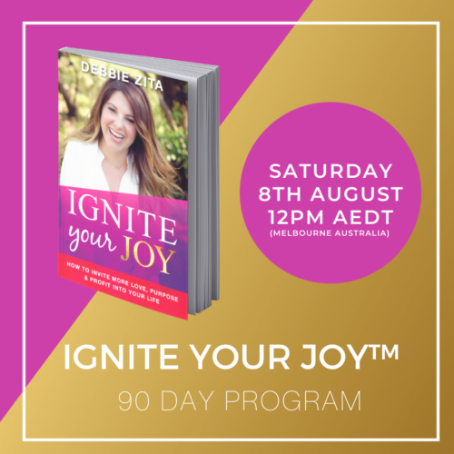 Ignite Your Joy™ - 90 Day Program 8th August 2020
