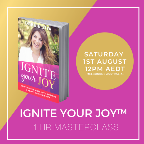 Ignite Your Joy™ - 1hr Masterclass 1st August 2020